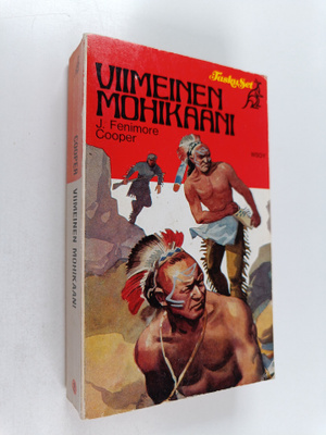 James Fenimore Cooper : Viimeinen mohikaani : Kertomus vu...