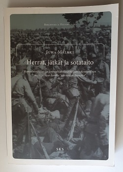 Juha Mälkki: Herrat, jätkät ja sotataito