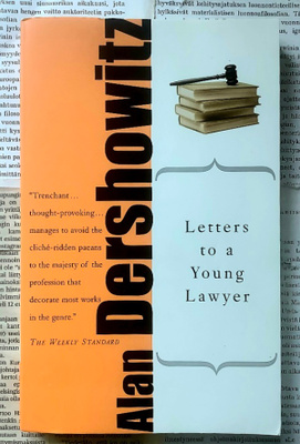 Alan Dershowitz - Letters to a Young Lawyer (softcover)