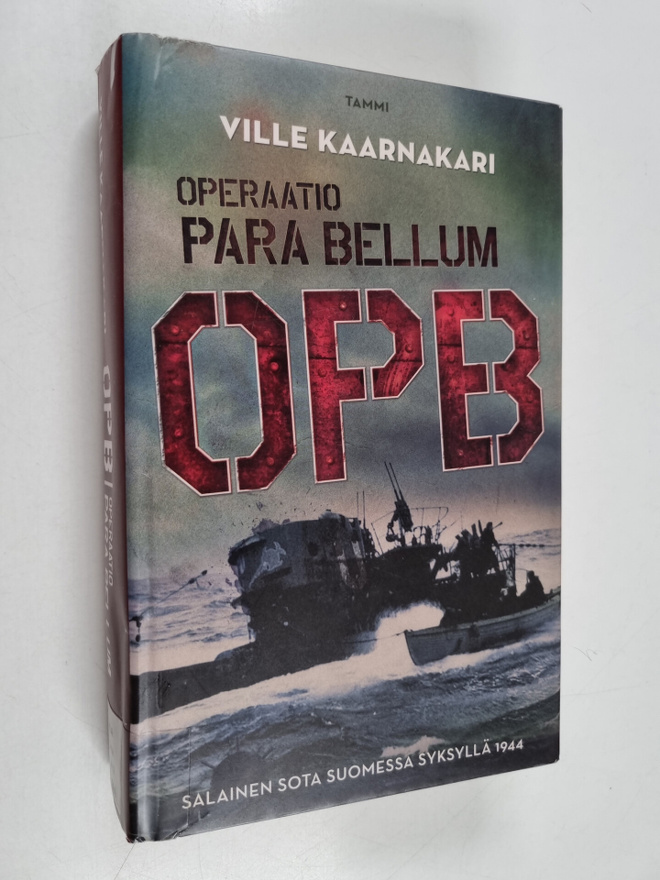 Ville Kaarnakari : Operaatio Para Bellum : OPB