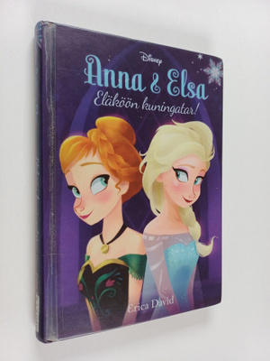 Erica David : Eläköön kuningatar!