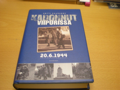 Antti Kauranne: Kadonnut Viipurissa 20.6.1944