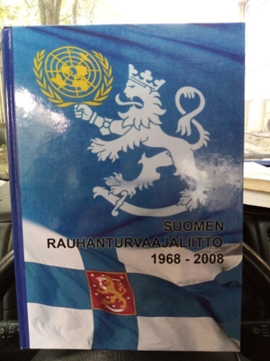 SUOMEN RAUHANTURVAAJALIITTO 1968-2008