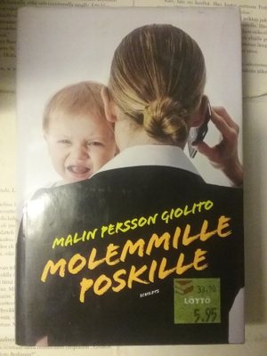 Malin Persson Giolito - Molemmille poskille (sid.)