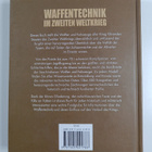 Alexander Ludeke : Waffentechnik im Zweiten Weltkrieg : I... - pikkukuva 2