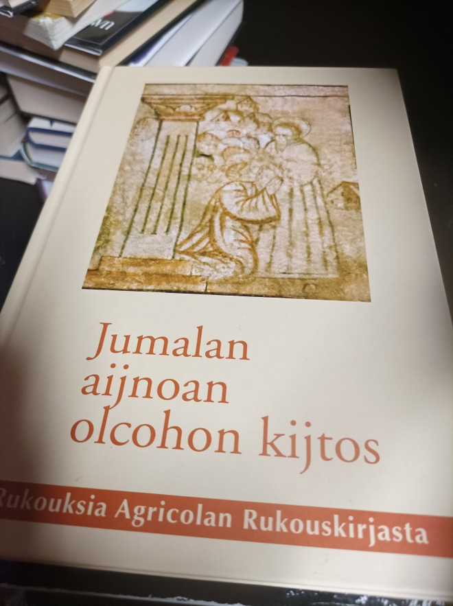 Rukouksia agricolan rukouskirjasta