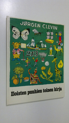 Jörgen Clevin : Iloisten puuhien kirja : tiedä, tunne, mi...