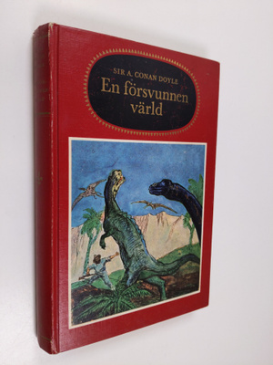 sir Arthur Conan Doyle : En försvunnen värld