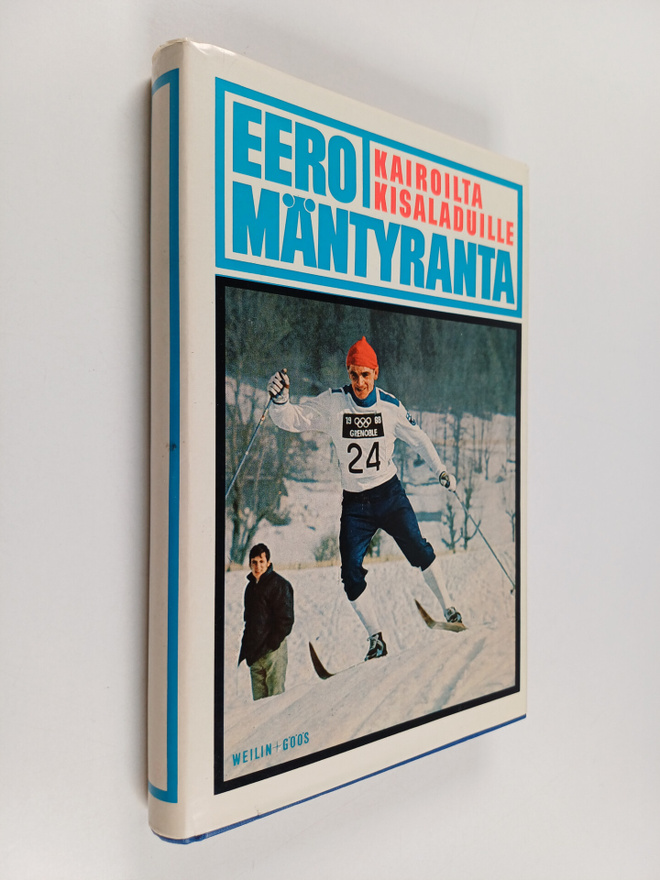 Eero Mäntyranta : Kairoilta kisaladuille