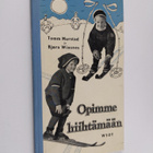 Tomm Murstad ym. : Opimme hiihtämään - pikkukuva 1