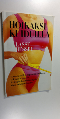 Lasse Hessel : Hoikaksi kuiduilla