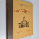 Heikki Klemetti : Setti : Suomalaisia kirkonrakentajia 16... - pikkukuva 3