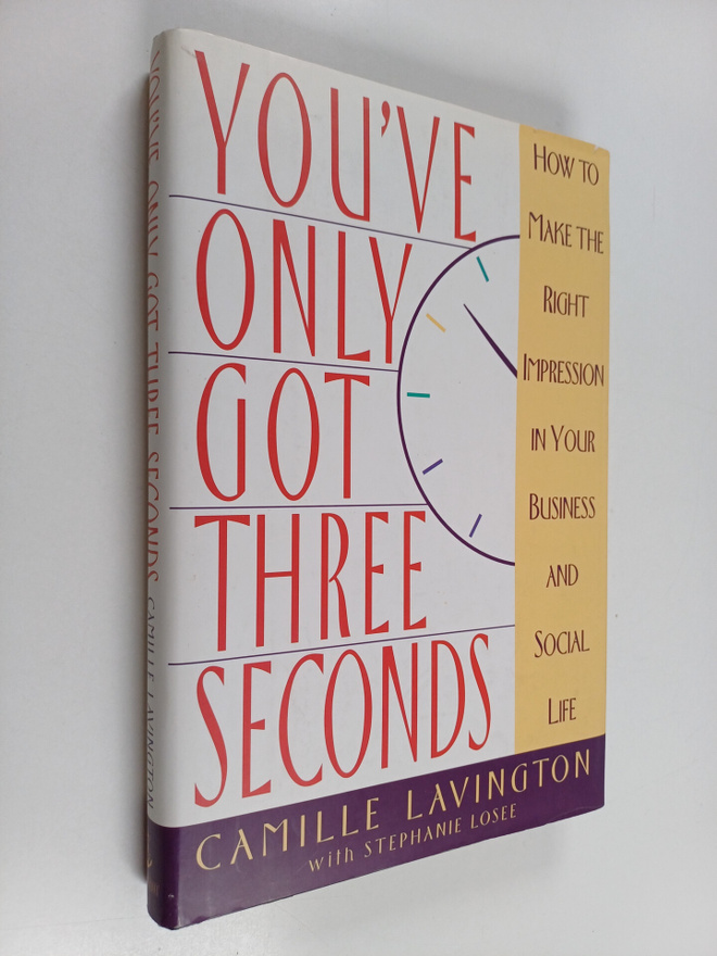 Camille Lavington ym. : You've Only Got Three Seconds - H...