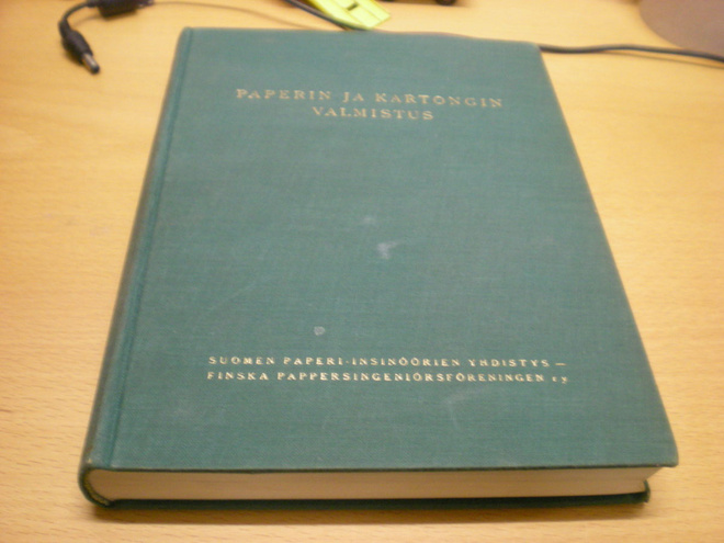 Heikki Pellinen: Paperin ja kartongin valmistus