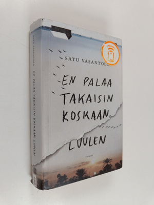 Satu Vasantola : En palaa takaisin koskaan, luulen