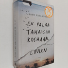 Satu Vasantola : En palaa takaisin koskaan, luulen - pikkukuva 1