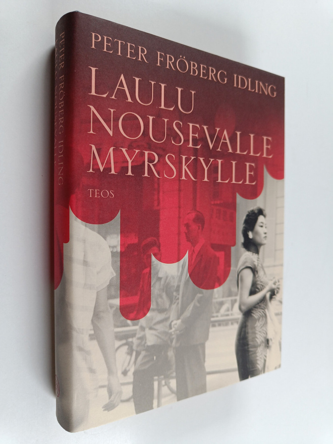 Peter Fröberg Idling : Laulu nousevalle myrskylle