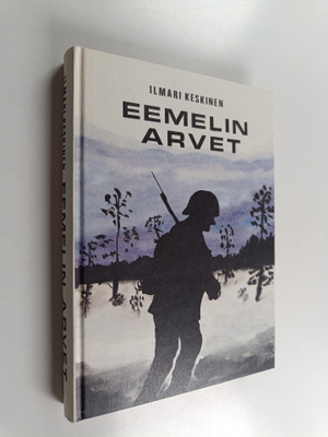 Ilmari Keskinen : Eemelin arvet