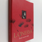 L. Onerva : Etsin suurta tulta : Valitut runot 1904-1952 - pikkukuva 1