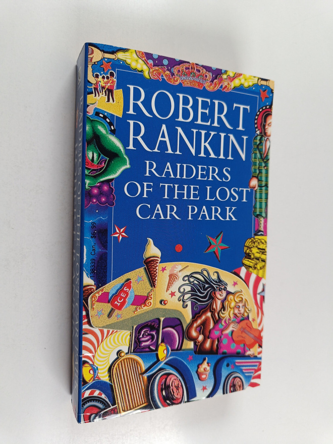 Robert Rankin : Raiders of the lost car park