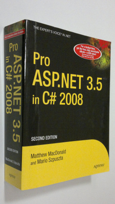 Matthew MacDonald : Pro ASP.NET 3.5 in C 2008