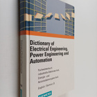 Dictionary of electrical engineering, power engineering a... - pikkukuva 1