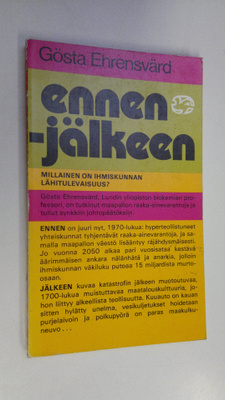 Gösta Ehrensvärd : Ennen - jälkeen : diagnoosi