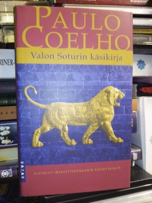 Paulo Coelho : Valon soturin käsikirja ( 4p. 2006) Sis.pk:t