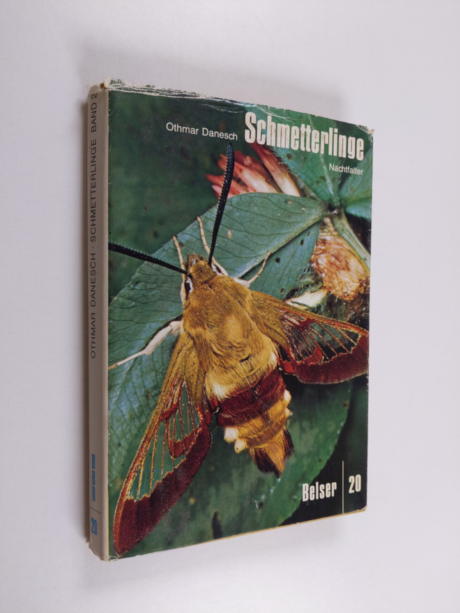 Othmar Danesch : Schmetterlinge : Band II Nachtfalter - D...