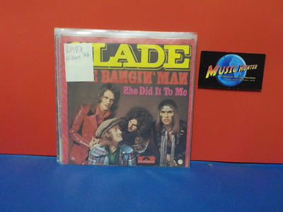 SLADE - THE BANGIN MAN EX+/EX HOL -74 7"