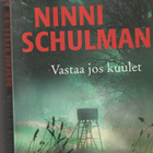 Ninni Schulman, Vastaa jos kuulet - pikkukuva 1