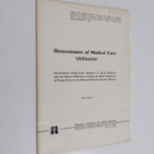 Esko Kalimo : Determinants of medical care utilization : ... - pikkukuva 1