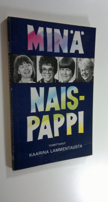 Kaarina (toim.) Lammentausta : Minä naispappi