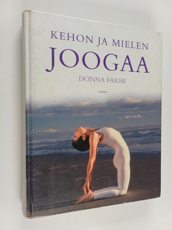 Donna Farhi : Kehon ja mielen joogaa