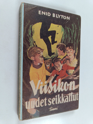 Enid Blyton : Viisikon uudet seikkailut