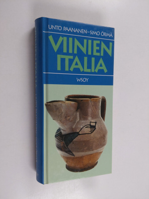 Unto Paananen : Viinien Italia