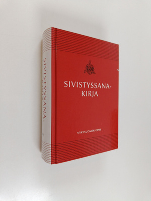 Kalevi (toim.) Koukkunen : Sivistyssanakirja : nykysuomen...