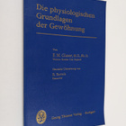 Eric M. Glaser : Die physiologischen Grundlagen der Gewöh... - pikkukuva 1