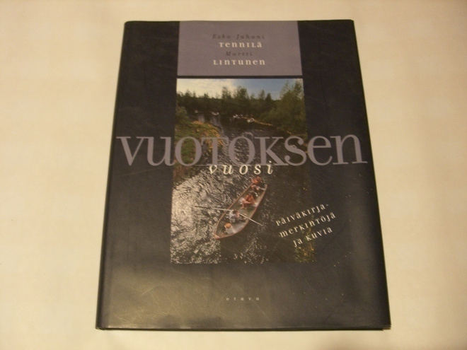 Vuotoksen vuosi : päiväkirjamerkintöjä ja kuvia