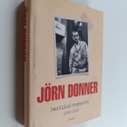 Jörn Donner : Berliini-raportti 1958-2008 - pikkukuva 1