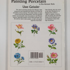 Uwe Geissler : Painting Porcelain in the Meissen Style - pikkukuva 2