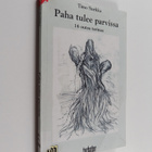 Timo Surkka : Paha tulee parvissa : 14 outoa tarinaa - pikkukuva 1