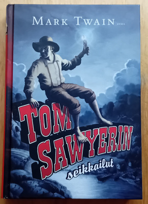 Mark Twain - Tom Sawyerin seikkailut