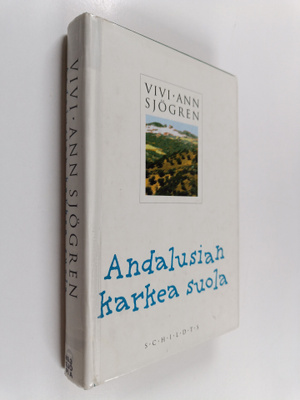 Vivi-Ann Sjögren : Andalusian karkea suola