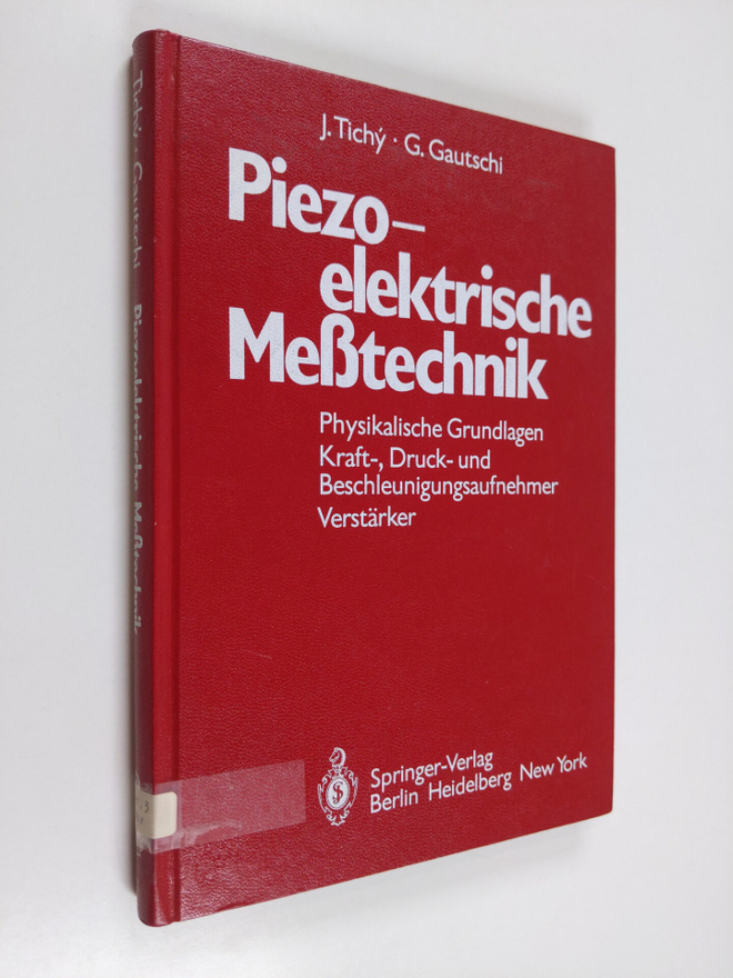 Jan Tichy : Piezoelektrische Messtechnik : physikalische ...