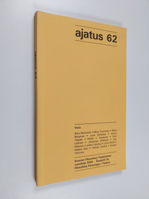 Ajatus 62 : Suomen filosofisen yhdistyksen vuosikirja 200...