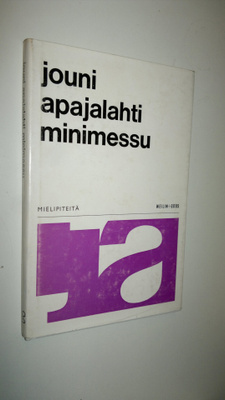Jouni Apajalahti : Minimessu