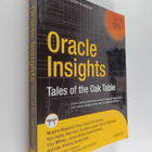 Tim Gorman ym. : Oracle Insights - Tales of the Oak Table - pikkukuva 1