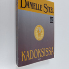 Danielle Steel : Kadoksissa - pikkukuva 1