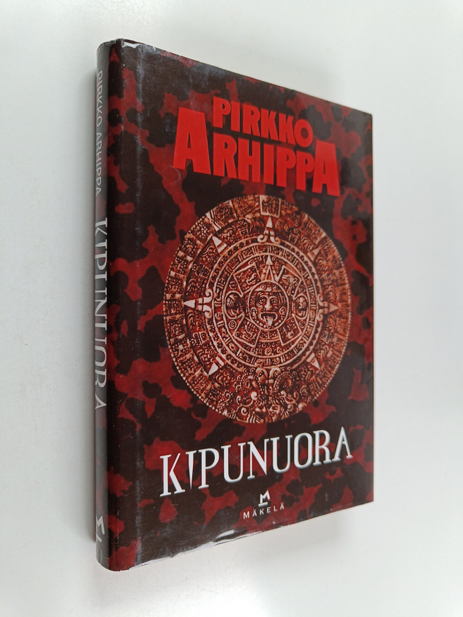 Pirkko Arhippa : Kipunuora : jännitysromaani